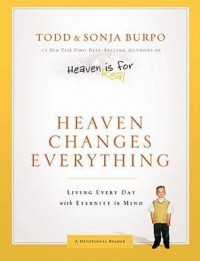 Heaven Changes Everything